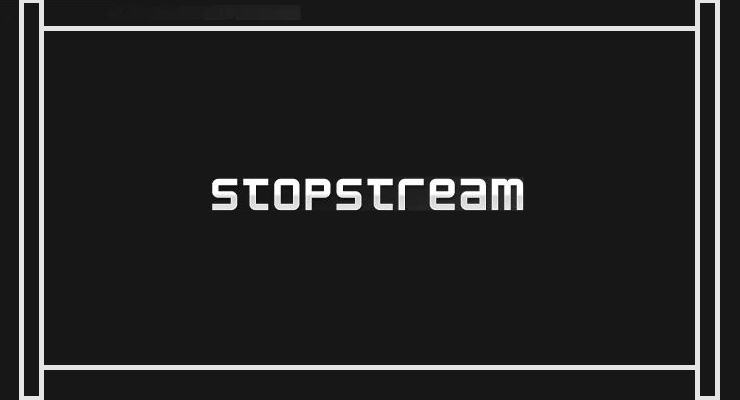 StopStream Alternatives