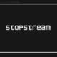 StopStream Alternatives