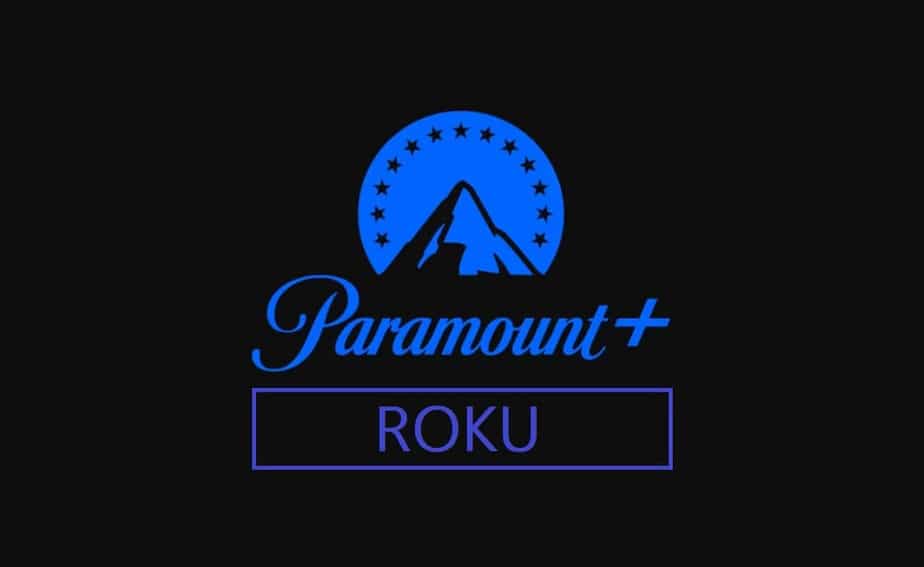 paramountplus.com Roku activate