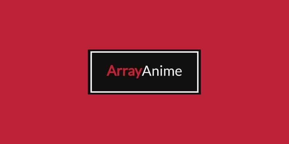 Array Anime Alternatives