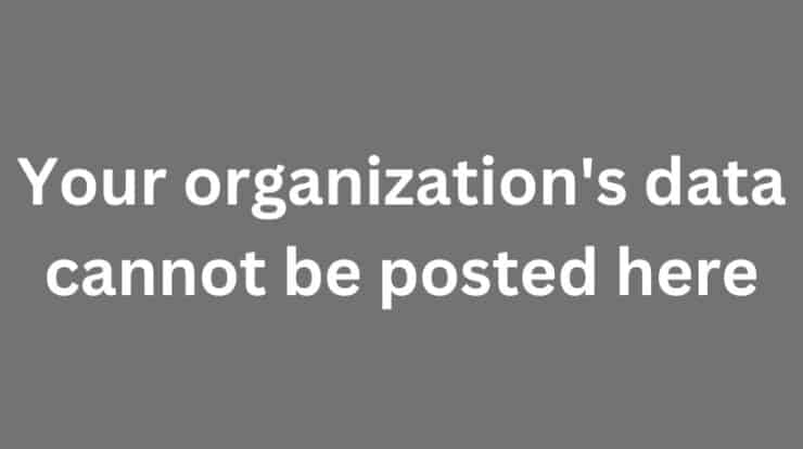 Your Organisation's Data Cannot be Pasted Here