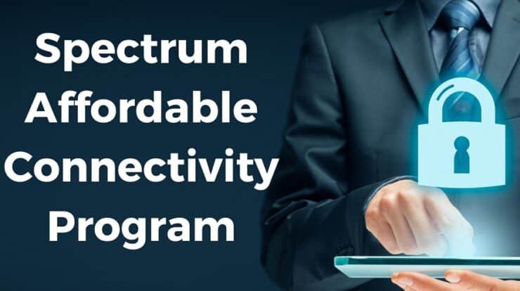 Spectrum Affordable Connectivity Program