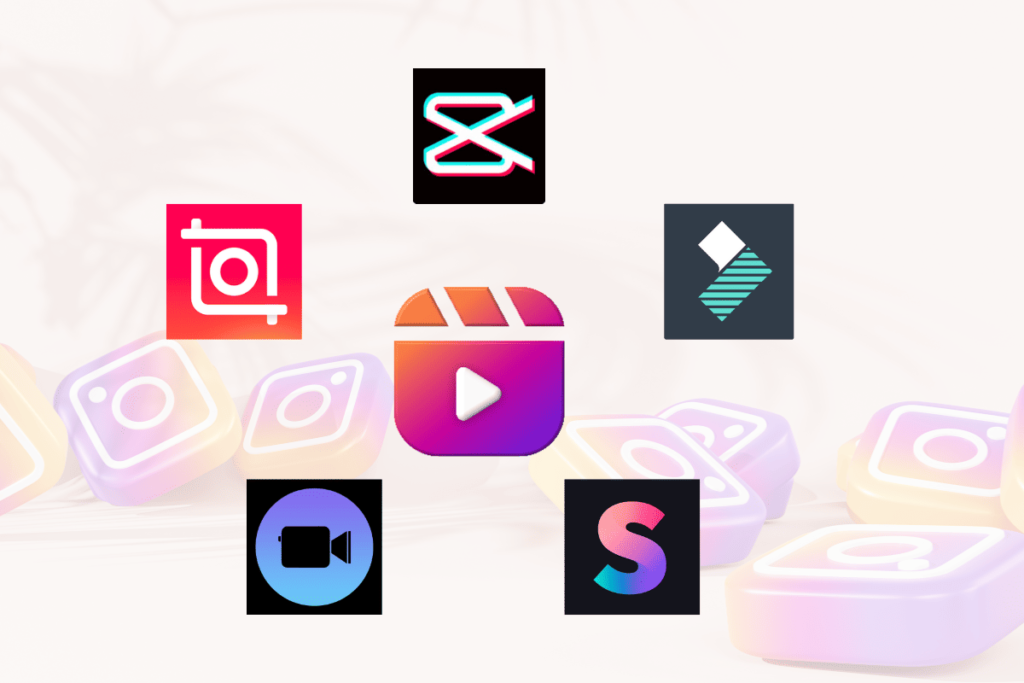 Instagram Reel Editing Apps