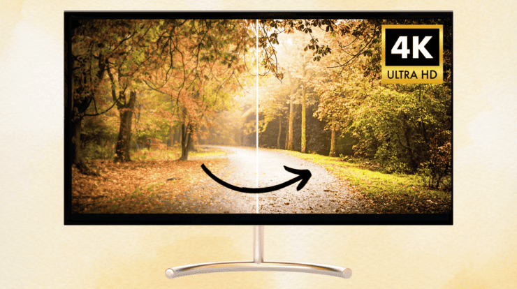 4K Upscaling TVs