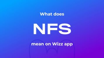 What Does NFS Mean on Wizz